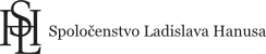 Ladislav Hanus Fellowship